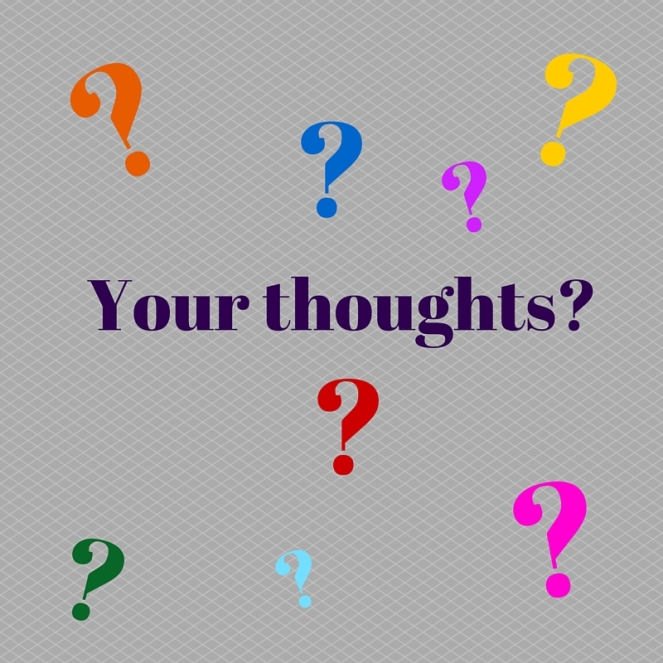 your thoughts-